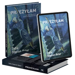 Książka "Przeżyłam" Zofia Stępień-Bator + Audiobook