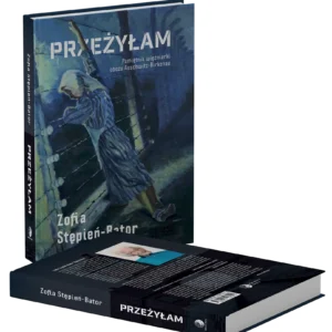 Książka "Przeżyłam" Zofia Stępień-Bator